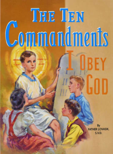 The Ten Commandments – Paperback By Lovasik, Lawrence G. – GOOD