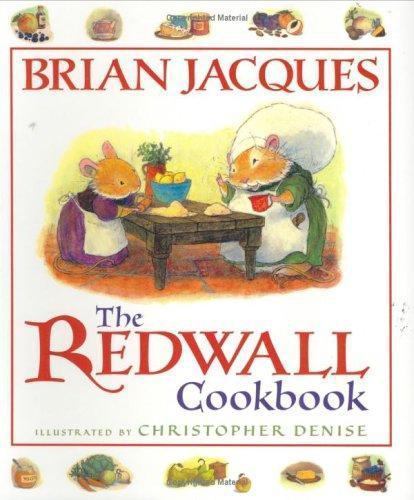Redwall Cookbook, Paperback by Jacques, Brian; Denise, Christopher (ILT), Bra…