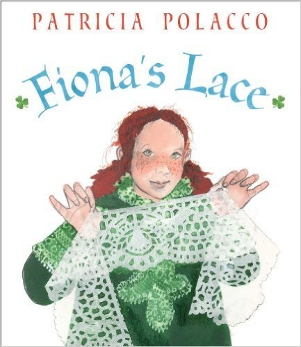 Fiona’s Lace – paperback Patricia Polacco